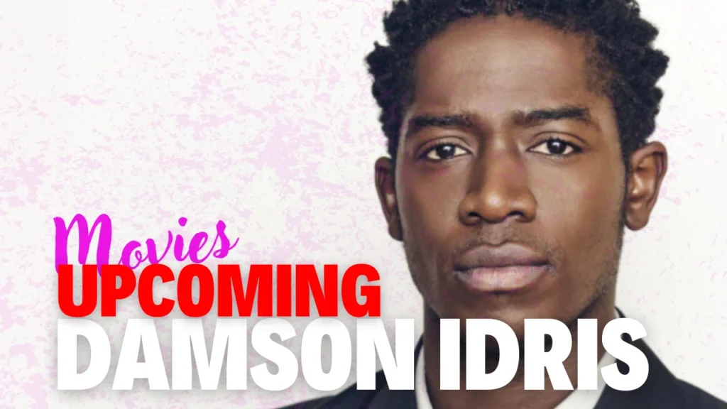 Upcoming Damson Idris Movies